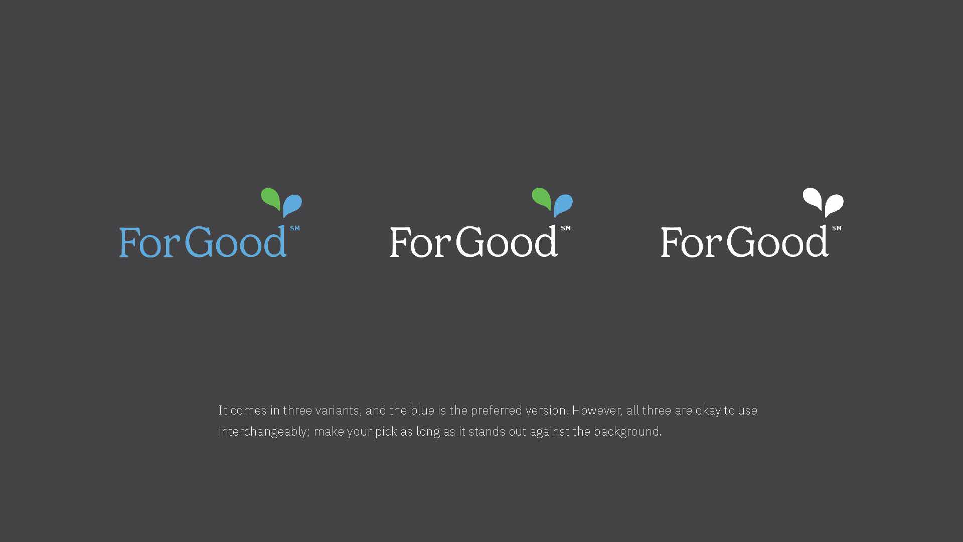 For Good brand guidelines, page 4