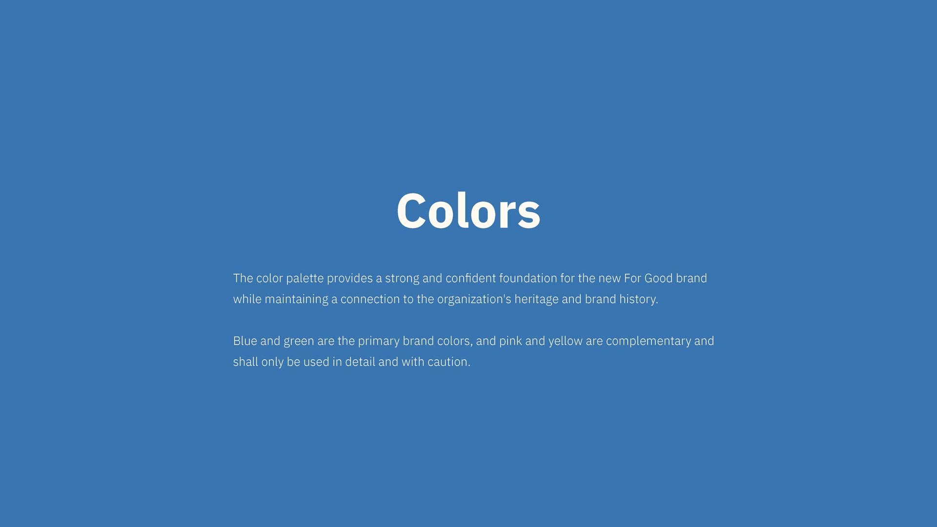 For Good brand guidelines, page 10